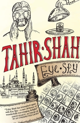 Eye Spy by Shah, Tahir