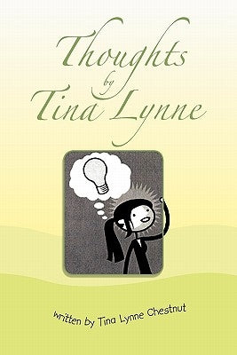 Thoughts by Tina Lynne by Chestnut, Tina Lynne