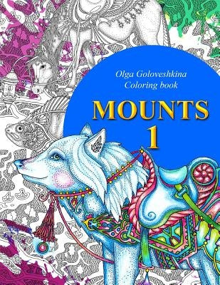 Mounts: Coloring book by Goloveshkina, Olga