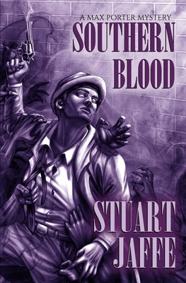 Southern Blood by Jaffe, Stuart