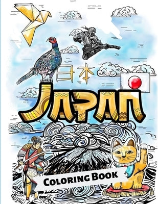 Japan Coloring Book: Adult Colouring Fun Stress Relief Relaxation and Escape by Publishing, Aryla