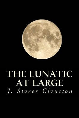 The Lunatic at Large by Books, Only