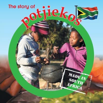 The story of potjiekos: Made in South Africa by Barnes, Lynn
