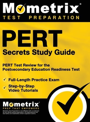 PERT Secrets: PERT Test Review for the Postsecondary Education Readiness Test by Mometrix College Placement Test Team