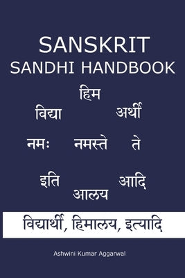 Sanskrit Sandhi Handbook by Aggarwal, Ashwini Kumar