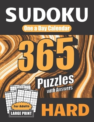 Sudoku One a Day Calendar for Adults: Hard: 365 Puzzles with Answers by Orb, Creative