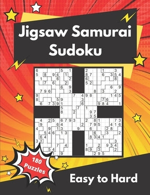 Jigsaw Samurai Sudoku Easy to Hard: irregular multi-Sudoku puzzles for adults by Somatomint