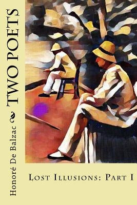 Two Poets: Lost Illusions: Part I by Marriage, Ellen