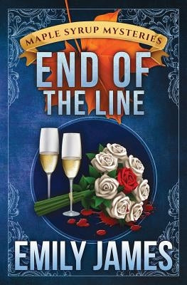 End of the Line by James, Emily