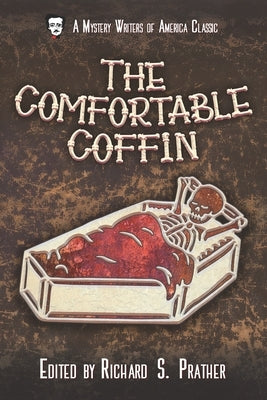 The Comfortable Coffin by Prather, Richard S.