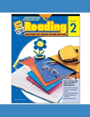 Creative Teaching Advantage Reading, Grade 2: High-Interest Skill Building for Home and School! by Sycamore, Beth