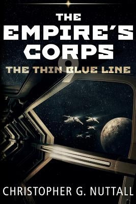 The Thin Blue Line by Nuttall, Christopher G.