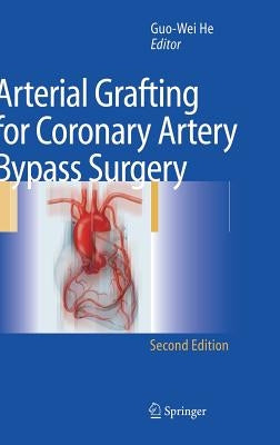 Arterial Grafting for Coronary Artery Bypass Surgery by Cooley, D. a.
