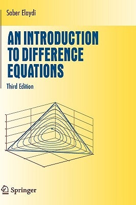 An Introduction to Difference Equations by Elaydi, Saber