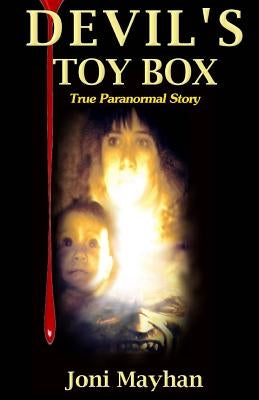 Devil's Toy Box by Mayhan, Joni