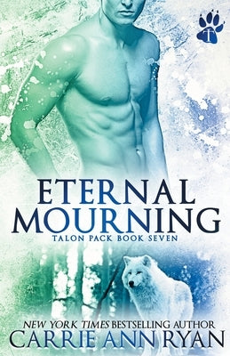 Eternal Mourning by Ryan, Carrie Ann