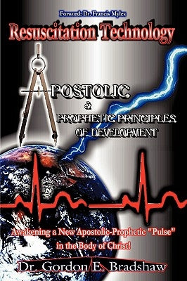 Resuscitation Technology by Bradshaw, Gordon E.