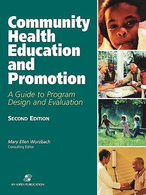 Community Health Education and Promotion by Aspen Publishers