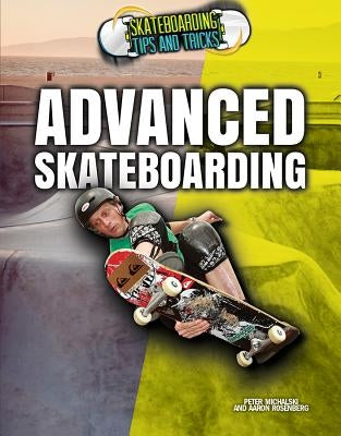 Advanced Skateboarding by Rosenberg, Aaron