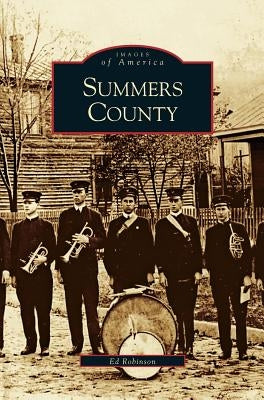 Summers County by Robinson, Ed