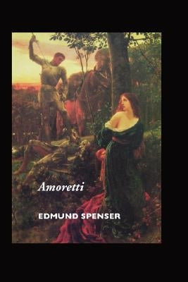 Amoretti by Spenser, Edmund