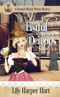 A Fistful of Demons by Hart, Lily Harper