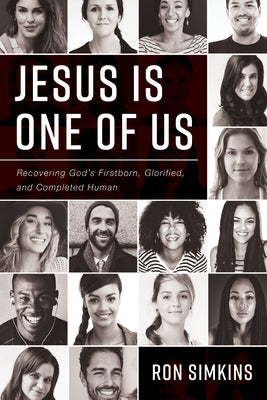 Jesus Is One of Us by Simkins, Ron