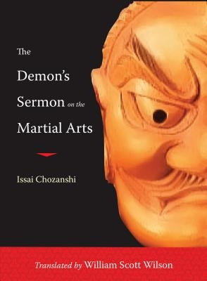 The Demon's Sermon on the Martial Arts: And Other Tales by Wilson, William Scott
