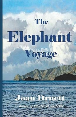 The Elephant Voyage by Druett, Joan