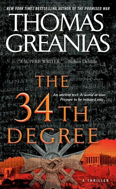 The 34th Degree by Greanias, Thomas