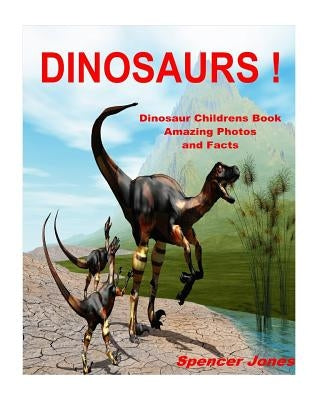 Dinosaur by Jones, Spencer