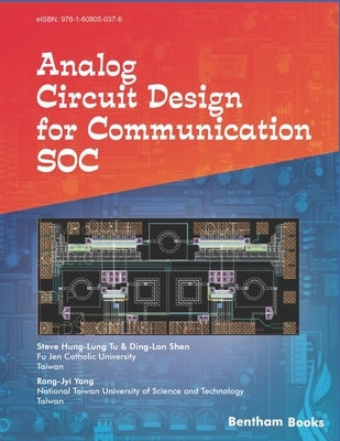 Analog Circuit Design for Communication SOC by Shen, Ding-Lan