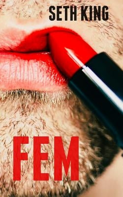 Fem by King, Seth