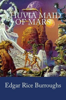 Thuvia Maid of Mars by Editors, Jv