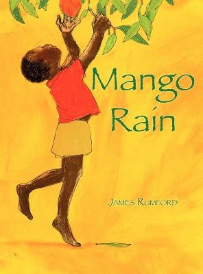 Mango Rain by Rumford, James