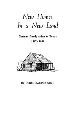 New Homes in a New Land by Geue, Ethel H.