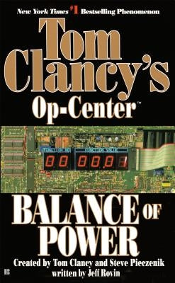 Balance of Power: Op-Center 05 by Clancy, Tom