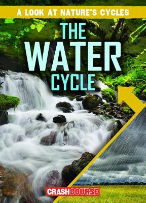 The Water Cycle by Hunt, Santana