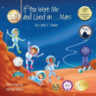 If You Were Me and Lived on...Mars by Roman, Carole P.