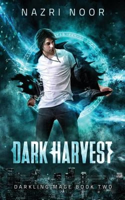 Dark Harvest by Noor, Nazri