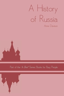 A History of Russia by Davison, Anne