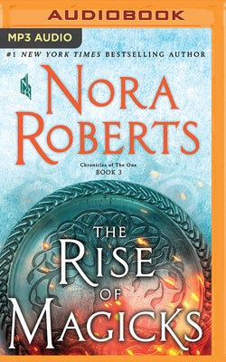 The Rise of Magicks by Roberts, Nora