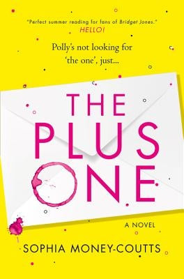 The Plus One by Money-Coutts, Sophia