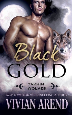 Black Gold by Arend, Vivian