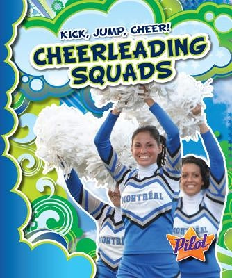 Cheerleading Squads by Green, Sara