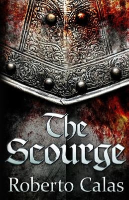 The Scourge by Calas, Roberto