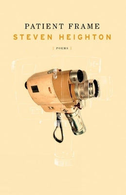 Patient Frame by Heighton, Steven
