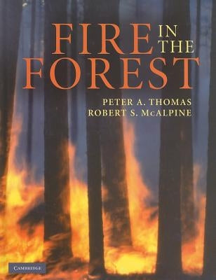 Fire in the Forest by Thomas, Peter A.
