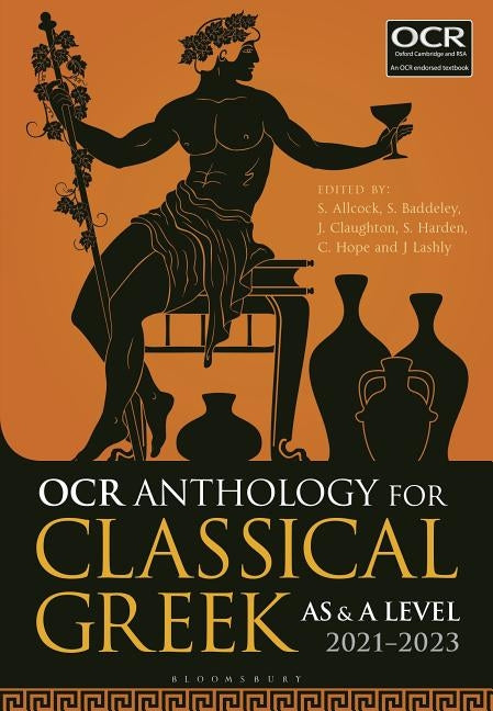 OCR Anthology for Classical Greek as and a Level: 2021-2023 by Allcock, Simon