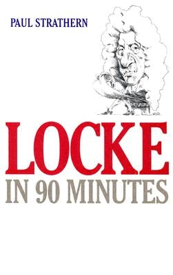 Locke in 90 Minutes by Strathern, Paul